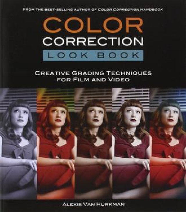 کتاب تصحیح رنگ- تکنیک های درجه بندی خلاقانه برای فیلم و ویدیو (ترجمه)