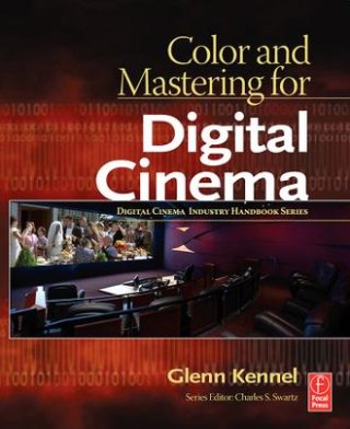 کتاب "رنگ و مسترینگ برای سینمای دیجیتال" (ترجمه)