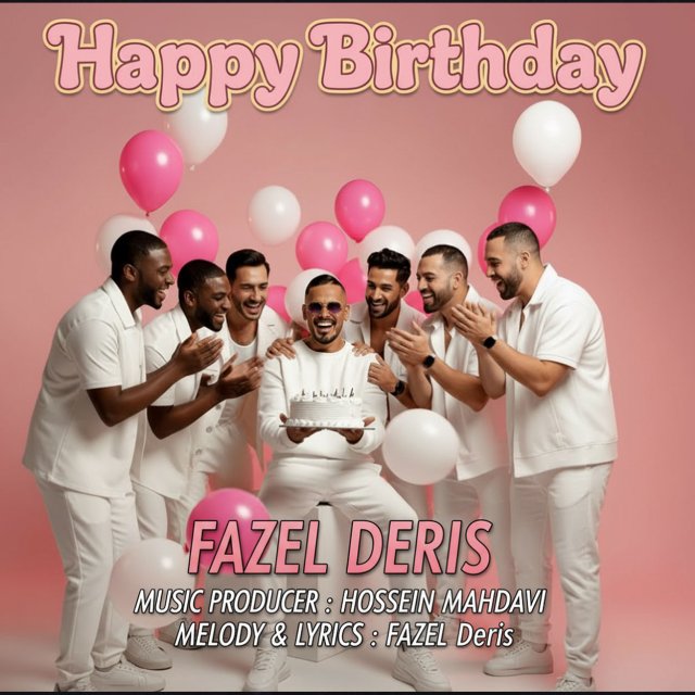 دانلود آهنگ تولدت مبارک از فاضل دریس